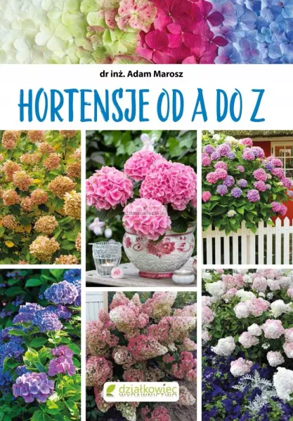 Hortensje od A do Z zdjęcie 1