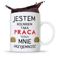 Dla Rolnika Kubek Prezent To Dla Mnie Przyjemność Z Nadrukiem Ze Zdjęciem