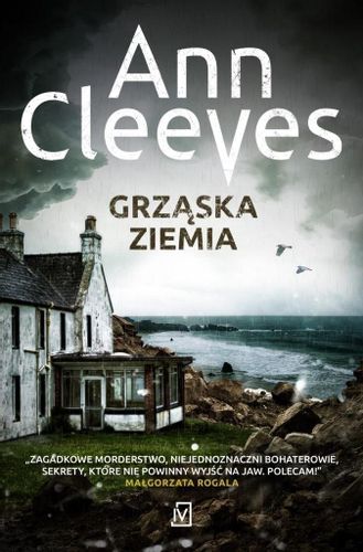 Grząska ziemia Ann Cleeves na Arena.pl