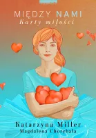 Między nami. Karty miłości