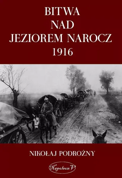 Bitwa nad Jeziorem Narocz 1916 zdjęcie 1