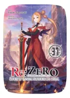 Re: Zero. Życie w innym świecie od zera. Light Novel. Tom 37