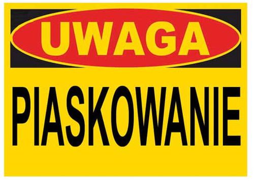 BTO-37 - ZNAK TABLICA budowlana -  piaskowanie na Arena.pl