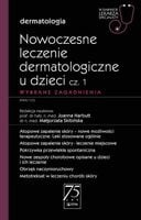 Nowoczesne leczenie dermatologiczne u dzieci Część
