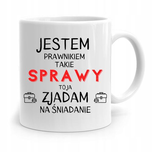 Kubek Dla Prawnika Mecenasa Jestem Prawnikiem Z Nadrukiem Ze Zdjęciem na Arena.pl