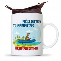 Kubek Prezent Wędkarza Mój Stary To Fanatyk Z Nadrukiem Ze Zdjęciem