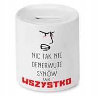 Skarbonka Dla Syna Syna Wszystko Denerwuje Prezent Z Nadrukiem Ze Zdjęciem