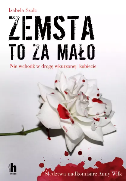 Zemsta to za mało zdjęcie 1