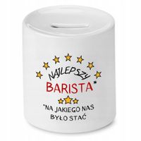 Dla Baristy Prezent Skarbonka Najlepszy Barista Z Nadrukiem Ze Zdjęciem