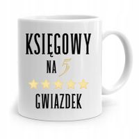 Kubek Księgowej Księgowego Księgowy Na 5 Gwiazdek Z Nadrukiem Ze Zdjęciem