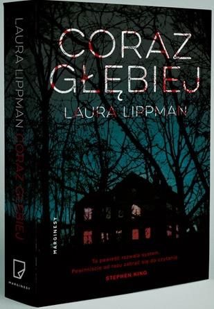 Coraz głębiej Laura Lippman zdjęcie 1