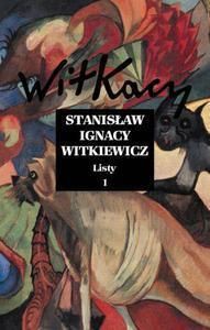 Listy. Tom 1 Witkiewicz Stanisław Ignacy zdjęcie 1