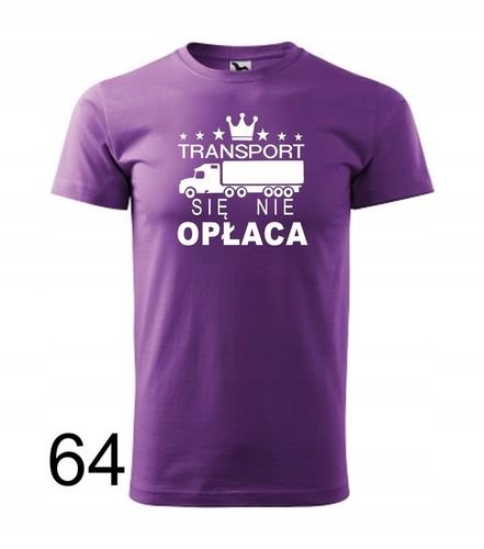 Koszulka męska TRANSPORT SIĘ NIE OPŁACA kolory na Arena.pl