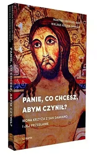 Panie, co chcesz, abym czynił? zdjęcie 1