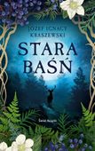 Stara baśń (edycja kolekcjonerska) Józef Ignacy Kraszewski