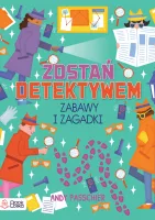 Zostań Detektywem. Zabawy I Zagadki
