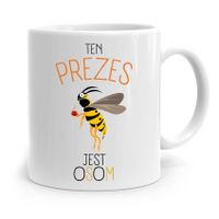 Dla Prezesa Viceprezesa Kubek Ten Prezes Jest Osom Z Nadrukiem Ze Zdjęciem