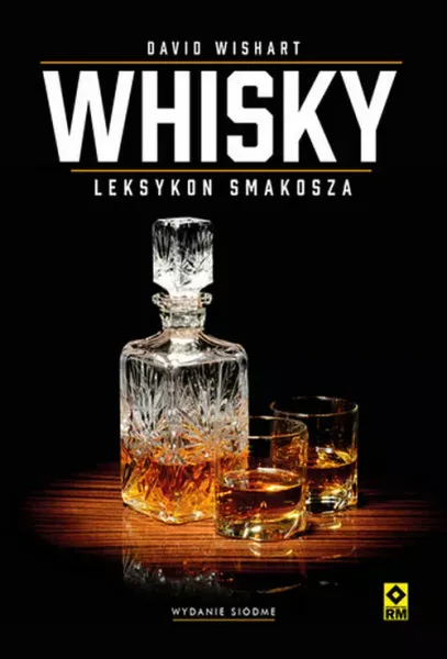 Whisky. Poradnik smakosza zdjęcie 1