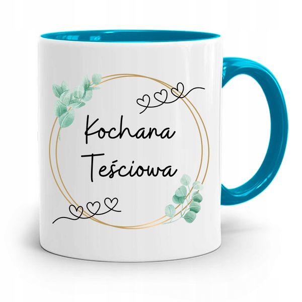 Kubek Błękitny Dla Teściowej Kochana Teściowa Z Nadrukiem Ze Zdjęciem zdjęcie 1