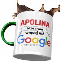Kubek Zielony Dla Apoliny Koleżanki Żony Prezent Z Nadrukiem Ze Zdjęciem