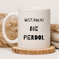 CHAMSKI KUBEK BEZ CENZURY | ŚMIESZNY PREZENT | DO PRACY BIURA DOMU | 330 ml