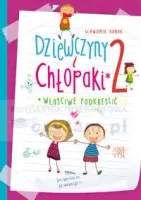 Dziewczyny i chłopaki 2 Właściwe podkreślić