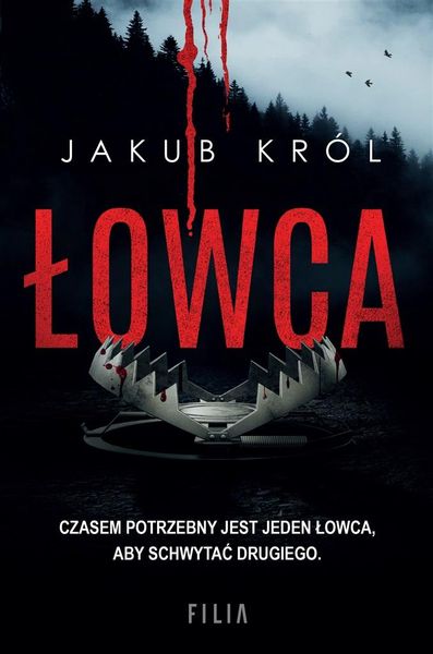Łowca Jakub Król zdjęcie 1