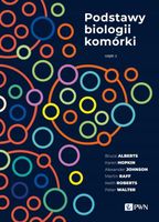Podstawy biologii komórki Część 2 Bruce Alberts