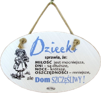 Tabliczka drewniana - Dziecko sprawia, że: Miłość jest mocniejsza, Dni są dłuższe ... - owalna