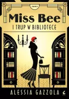 Miss Bee. 1. Miss Bee i trup w bibliotece