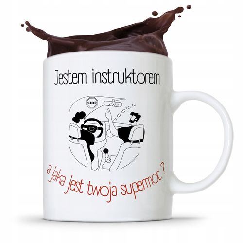 Dla Instruktora Kubek Prezent Jestem Instruktorem Z Nadrukiem Ze Zdjęciem na Arena.pl
