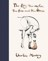 The Boy, The Mole, The Fox and The Horse - Mackesy