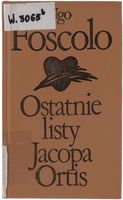 Ugo Foscolo Ostatnie listy Jacopa Ortis seria Biblioteka Klasyki 1979