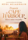 Powrót do Cape Harbor. Miłość mimo wszystko