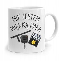 Kubek Dla Policjanta Nie Jestem Miękką Pałą Z Nadrukiem Ze Zdjęciem