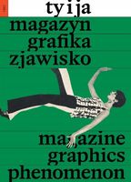 "TY I JA". MAGAZYN, GRAFIKA, ZJAWISKO JULIA..