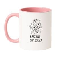 KUBEK "BIERZ MNIE PÓKIM GORĄCA" Wzór - Klasyczny Biało-Różowy 330 ml