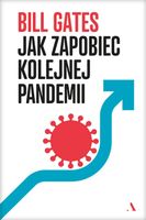 Jak zapobiec kolejnej pandemii