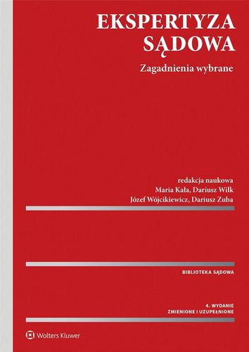 Ekspertyza sądowa wydanie 4 - Dariusz Wilk na Arena.pl