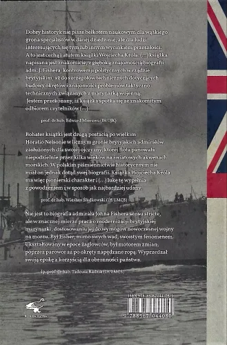 Ojciec Dreadnoughta. Admirał John Fisher 1841-1920 na Arena.pl