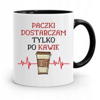 Kubek Czarny Dla Kuriera Tylko Po Kawie Prezent Z Nadrukiem Ze Zdjęciem