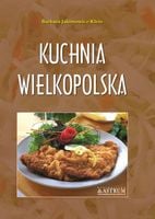 Kuchnia wielkopolska A4 TW w.2022 Barbara Jakimowicz-Klein