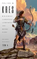 Księga Całości. Tom 4. Grombelardzka legenda. Wstęgi Aleru