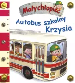 Autobus Szkolny Krzysia. Mały Chłopiec