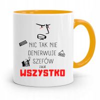 Kubek Żółty Dla Szefa Nic Tak Nie Denerwuje Z Nadrukiem Ze Zdjęciem