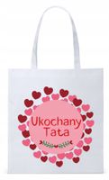 Dla Taty Ojca Tatusia Torba Eco Biała Shopper Z Nadrukiem Ze Zdjęciem