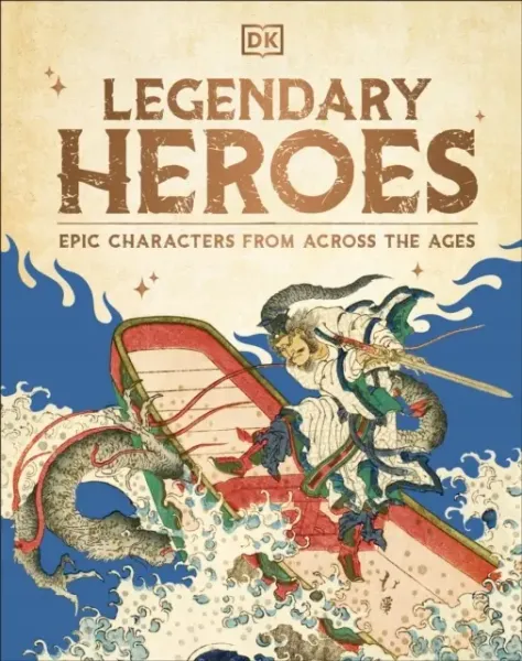 Legendary Heroes: Epic Characters from Across the Ages zdjęcie 1