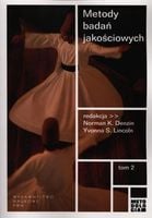 Metody badań jakościowych Tom 2 Norman Denzin