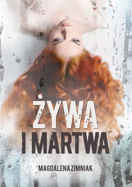Żywa i martwa zdjęcie 1