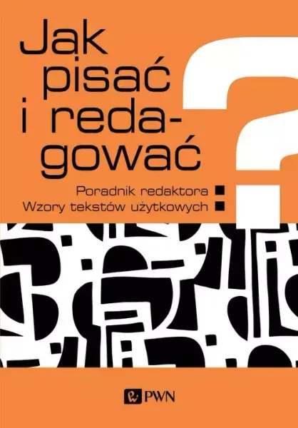 Jak pisać i redagować? zdjęcie 1